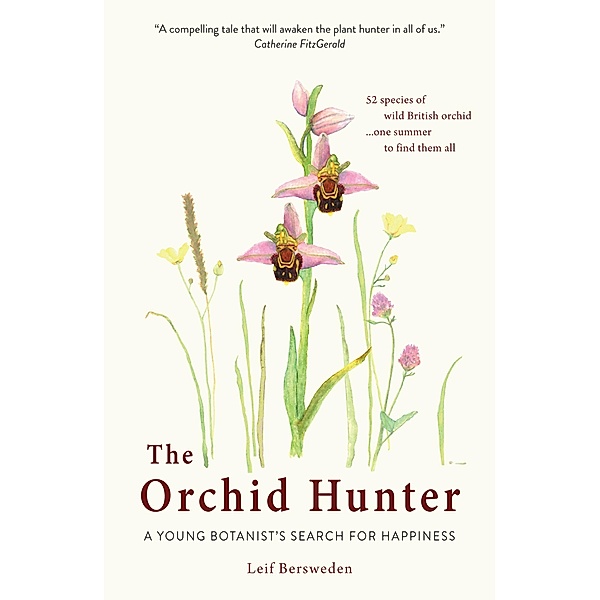 The Orchid Hunter, Leif Bersweden