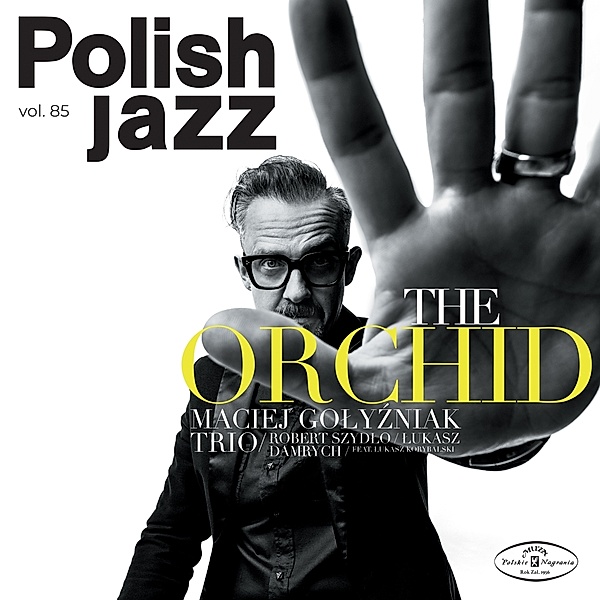 The Orchid (Polish Jazz Vol.85), Maciej Golyzniak Trio