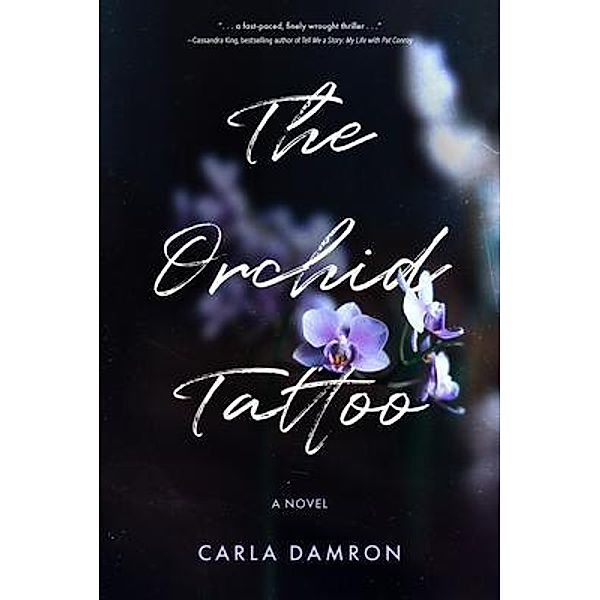 The Orchid Tattoo, Carla Damron