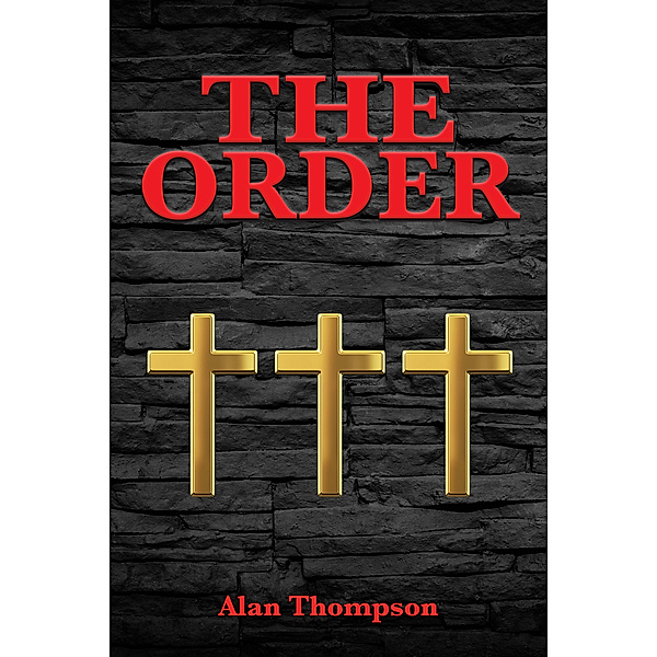 The Order, Alan Thompson