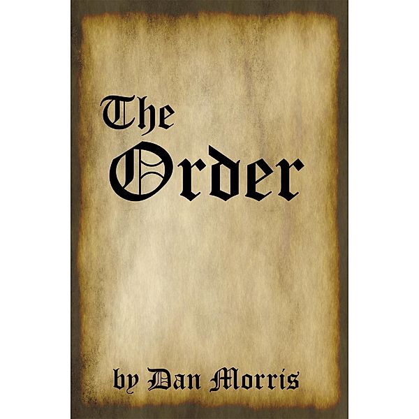 The Order, Dan Morris