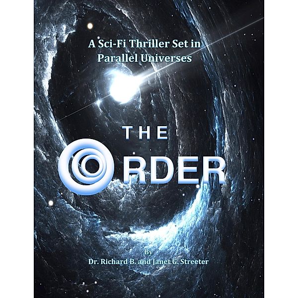 The Order, Richard B. Streeter, Janet G. Streeter