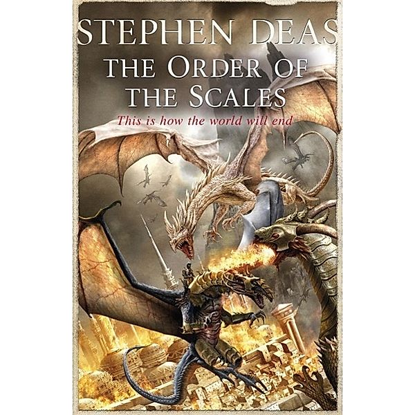 The Order of the Scales, Stephen Deas