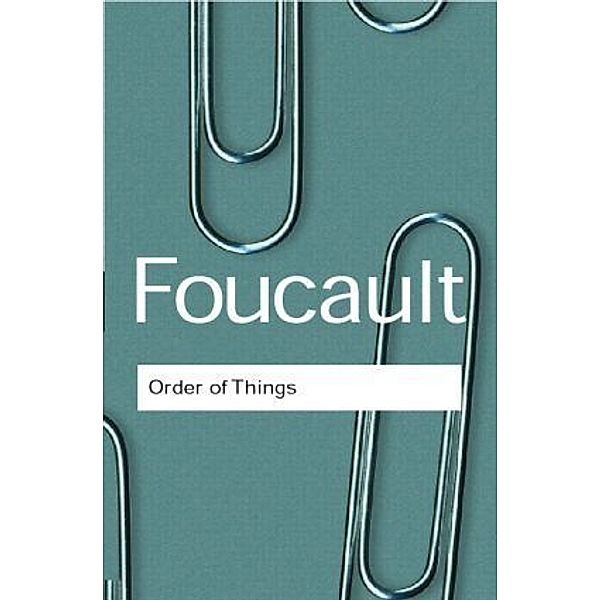 The Order of Things, Michel Foucault