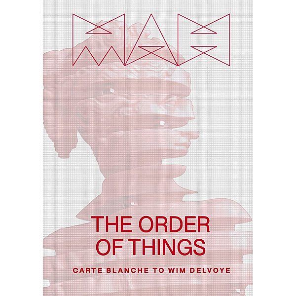 The Order of Things, Marc-Olivier Wahler, Aude Fauvel