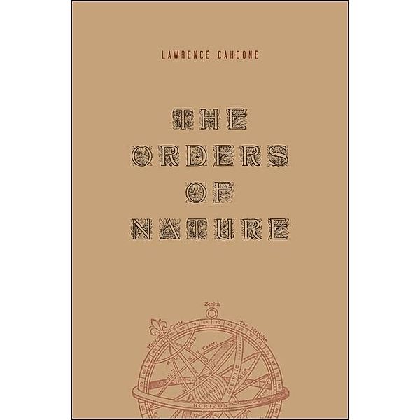 The Orders of Nature, Lawrence Cahoone