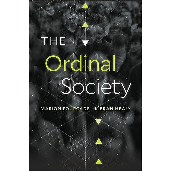 The Ordinal Society, Marion Fourcade, Kieran Healy