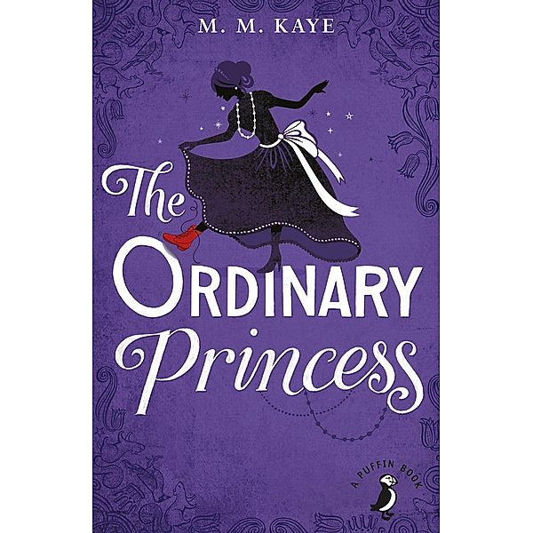The Ordinary Princess / A Puffin Book, M M Kaye