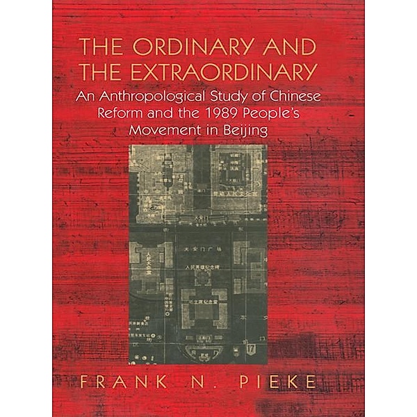 The Ordinary & The Extraordinary, Frank N Pieke