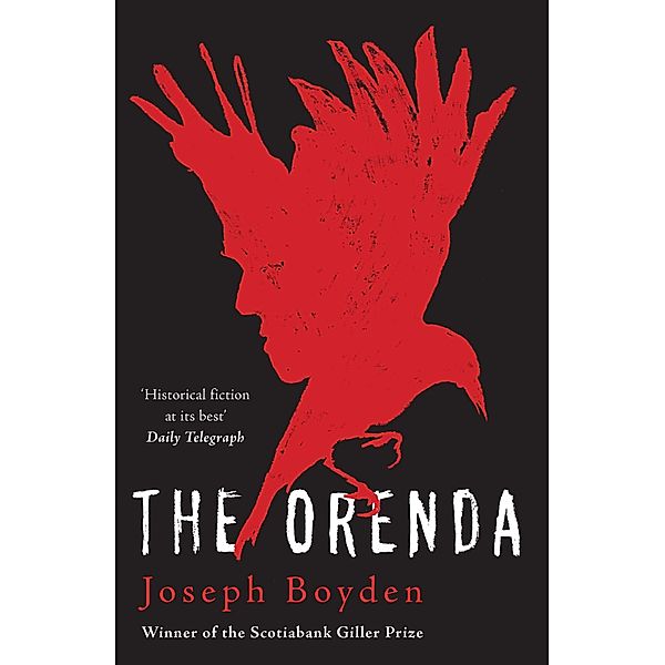 The Orenda, Joseph Boyden