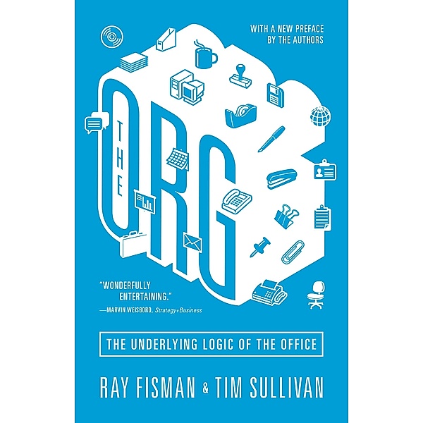 The Org, Ray Fisman, Tim Sullivan