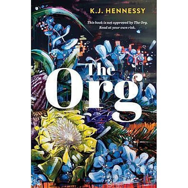 The Org, K. J. Hennessy