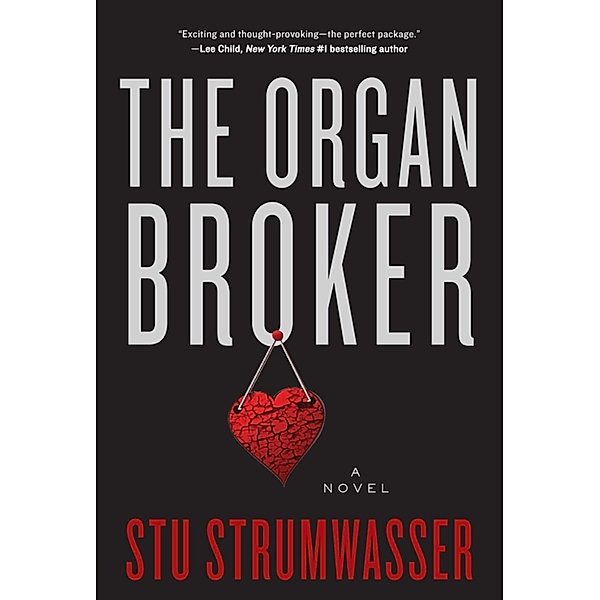 The Organ Broker, Stu Strumwasser