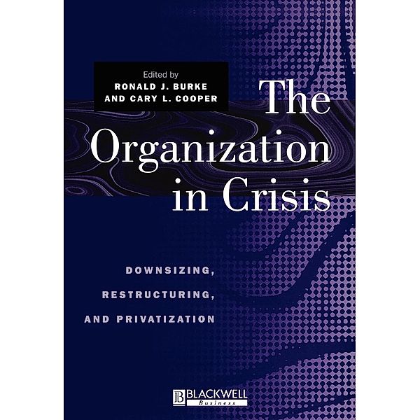 The Organization in Crisis