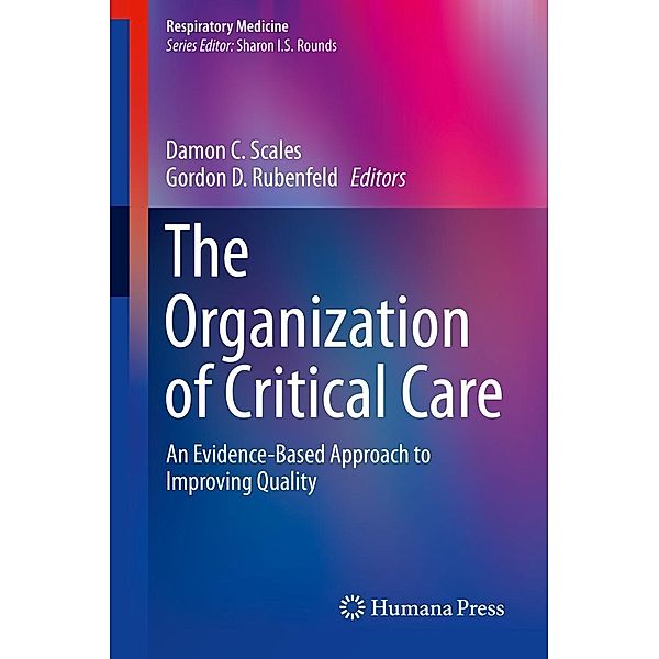 The Organization of Critical Care / Respiratory Medicine
