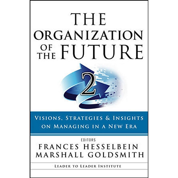 The Organization of the Future 2, Frances Hesselbein, Marshall Goldsmith