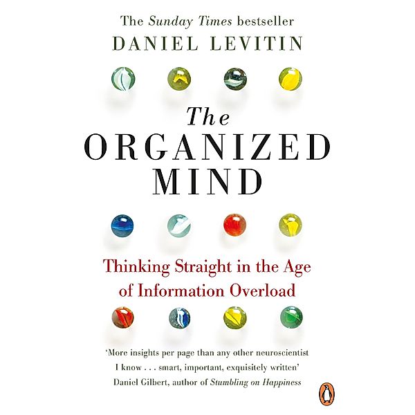 The Organized Mind, Daniel Levitin