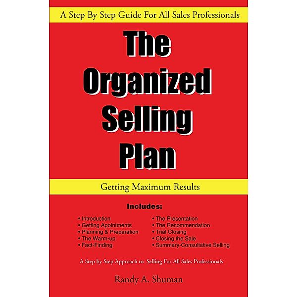 The Organized Sales Plan / Page Publishing, Inc., Randy A. Shuman