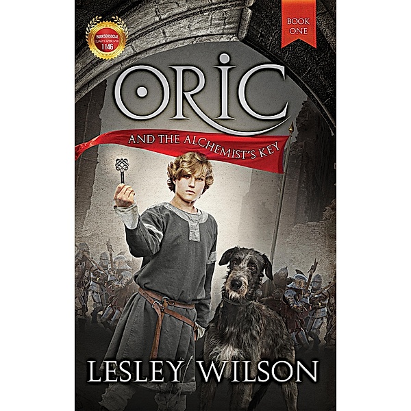 The Oric Trilogy: Oric and the Alchemist's Key (The Oric Trilogy, #1), Lesley Wilson