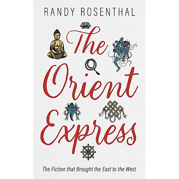 The Orient Express, Randy Rosenthal