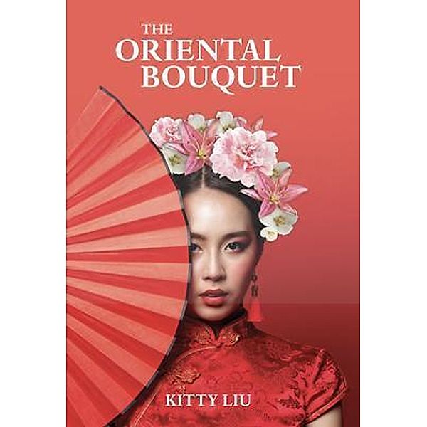 The Oriental Bouquet, Kitty Liu