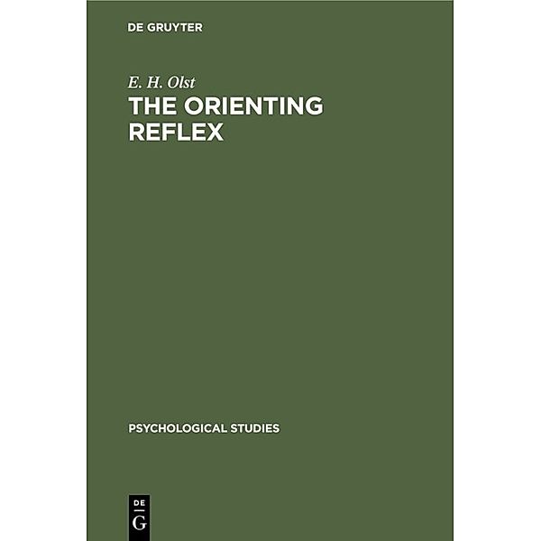 The orienting reflex, E. H. Olst