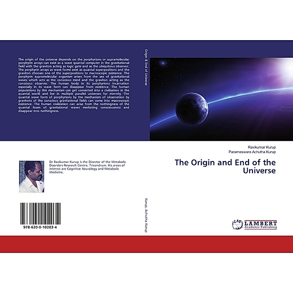 The Origin and End of the Universe, Ravikumar Kurup, Parameswara Achutha Kurup