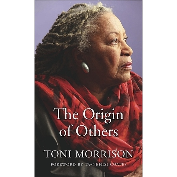 The Origin of Others, Toni Morrison