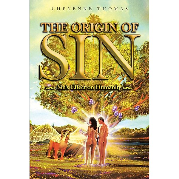 The Origin of Sin, Cheyenne Thomas