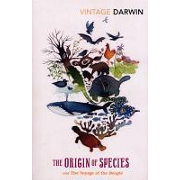 The Origin of Species and the Voyage of the Beagle, Charles Darwin