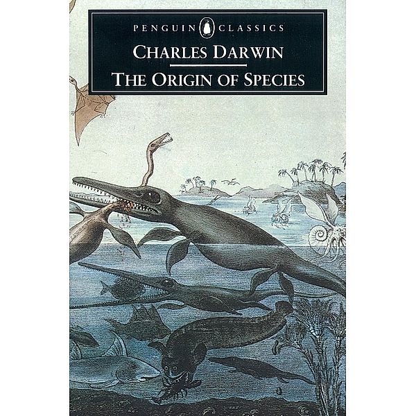 The Origin of Species by Means of Natural Selection, Charles Darwin