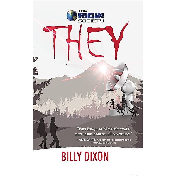 The Origin Society:They / Skippy Creek, Billy Dixon