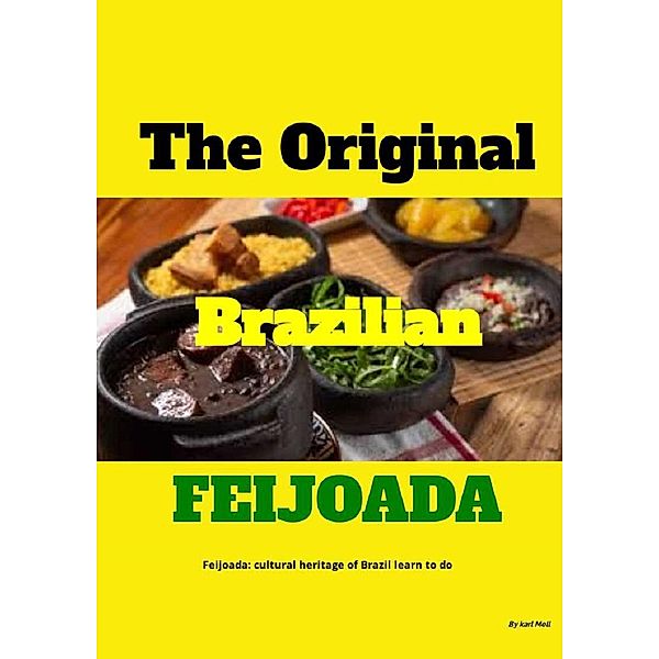 The Original Brazilian Feijoada, Karlo Mell