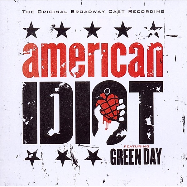 The Original Cast Recording Of American Idiot Feat. Green Day, Green Day