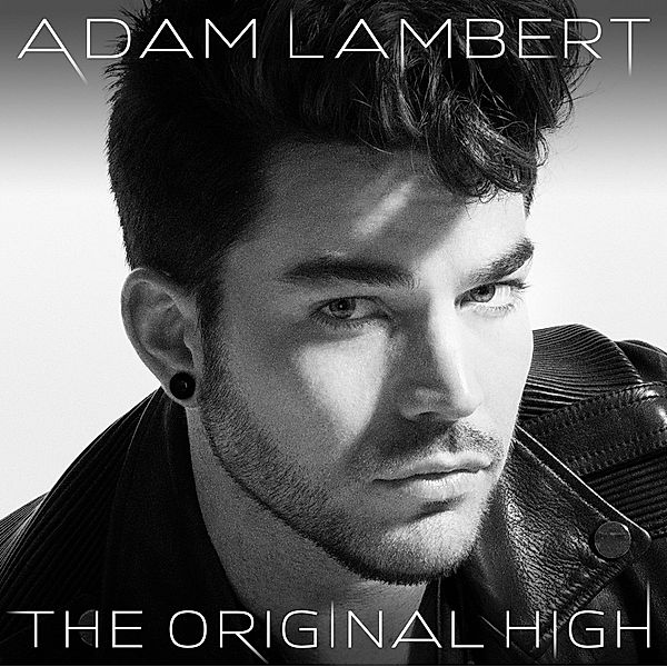 The Original High, Adam Lambert