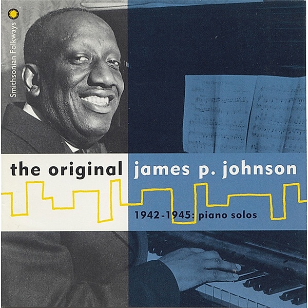 The Original James P. Johnson: 1942-1945, Piano Solos, James P. Johnson