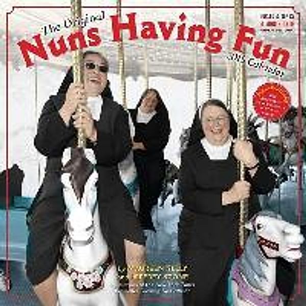 The Original Nuns Having Fun Calendar, Maureen Kelly, Jeffrey Stone