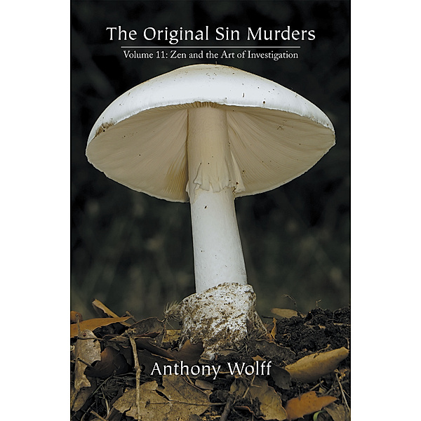 The Original Sin Murders, Anthony Wolff