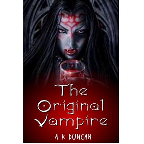 The Original vampire, A K Duncan