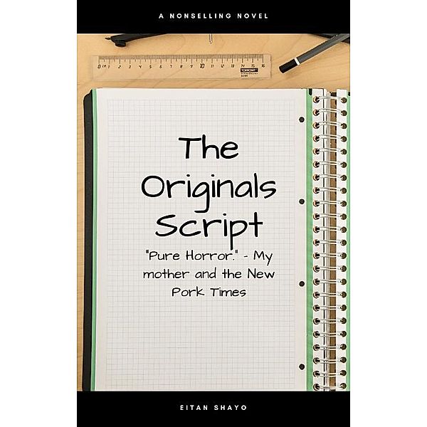 The Originals Script, Eitan Shayo