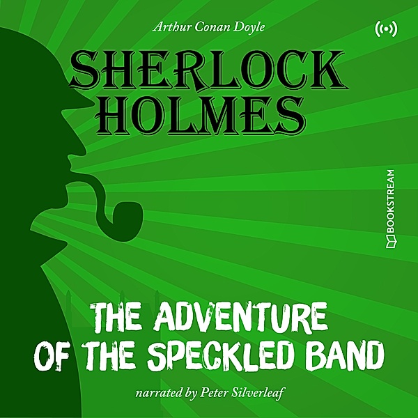 The Originals: The Adventure of the Speckled Band, Arthur Conan Doyle