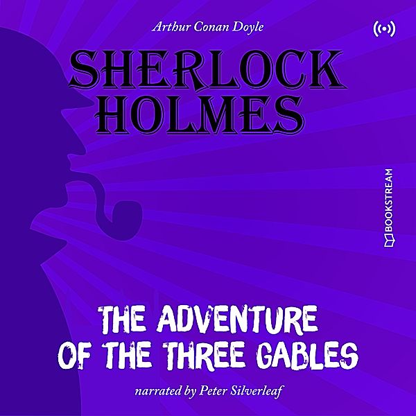 The Originals: The Adventure of the Three Gables, Arthur Conan Doyle