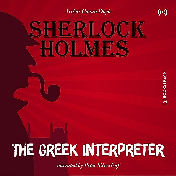 The Originals: The Greek Interpreter, Arthur Conan Doyle