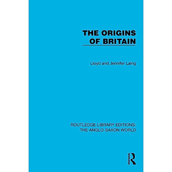 The Origins of Britain, Lloyd And Jennifer Laing