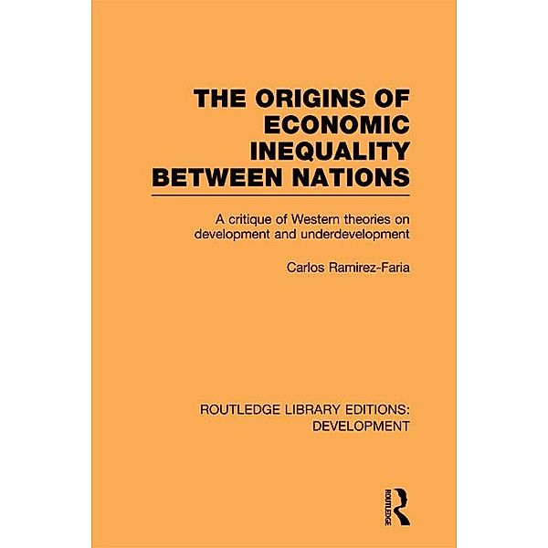 The Origins of Economic Inequality Between Nations, Carlos Ramirez-Faria