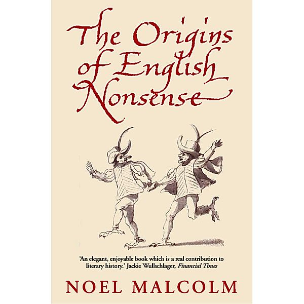 The Origins of English Nonsense, Noel Malcolm