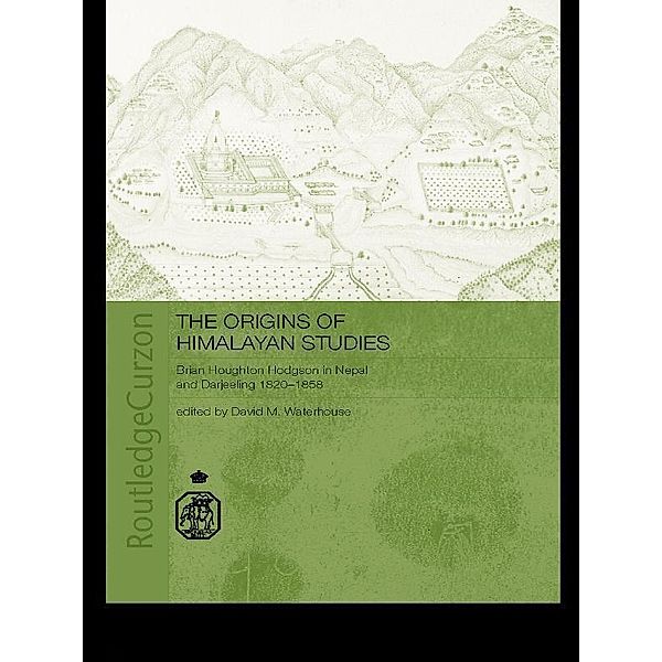 The Origins of Himalayan Studies, David Waterhouse