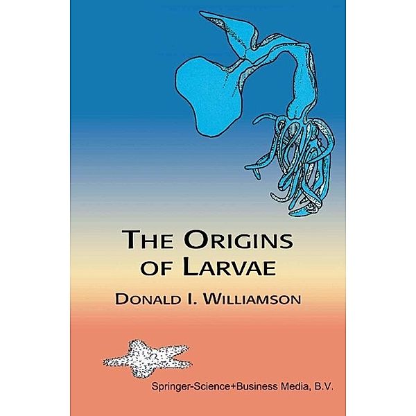 The Origins of Larvae, D. Williamson