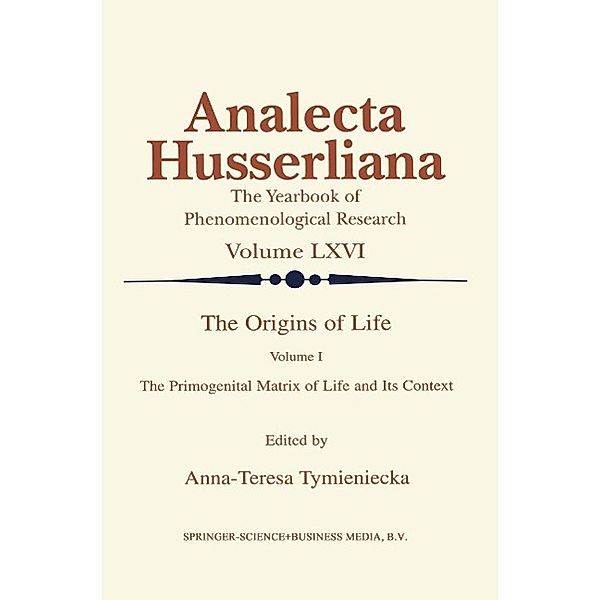 The Origins of Life / Analecta Husserliana Bd.66