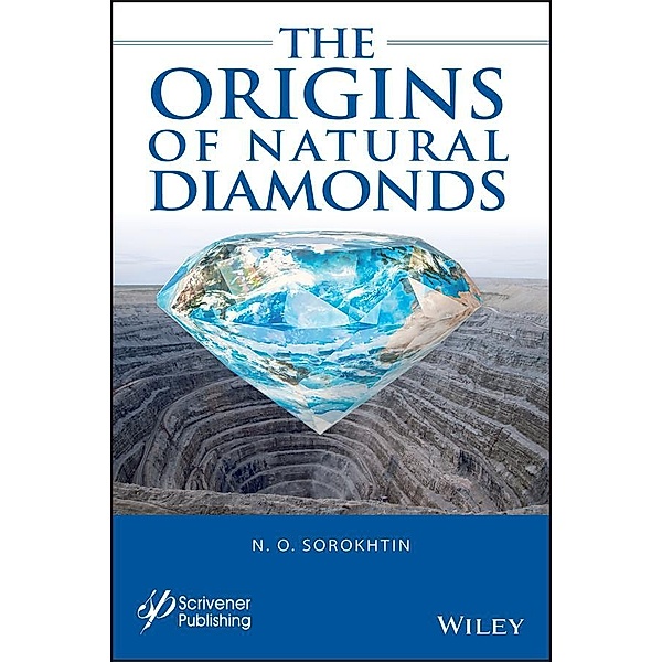 The Origins of Natural Diamonds, N. O. Sorokhtin